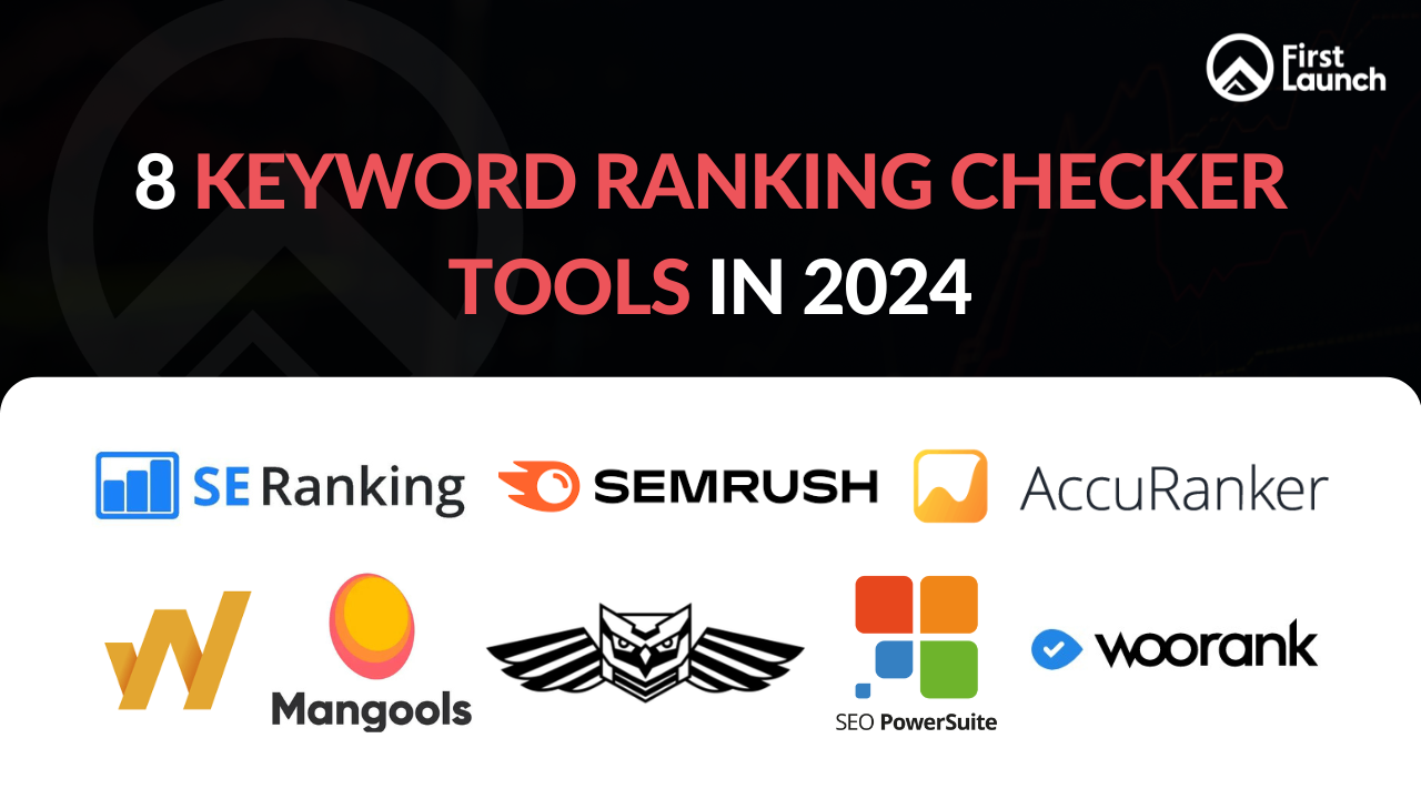 Best Keyword Ranking Checker Tools in 2024