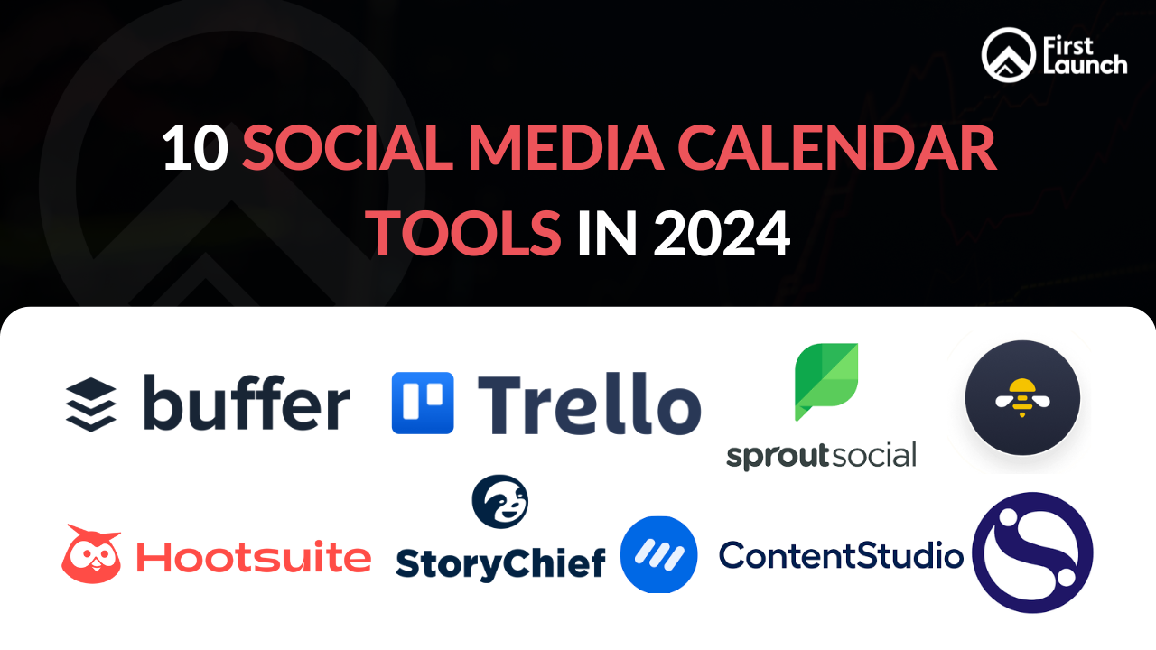 10 Social Media Calendar Tools to Streamline Your Content Strategy