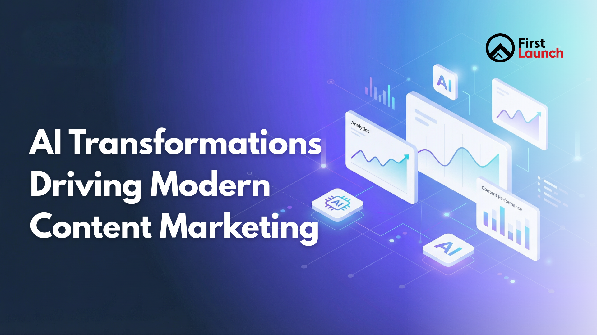 AI Transformations Driving Modern Content Marketing